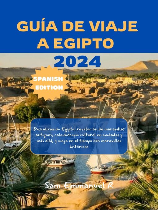 Title details for Guía de viaje de Egipto 2024 by Sam Emmanuel R - Available